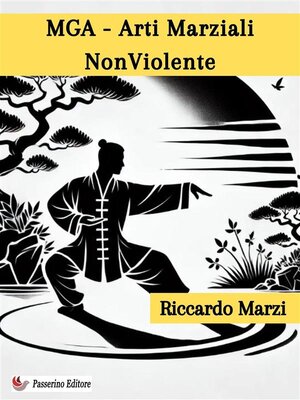 cover image of MGA--Arti Marziali NonViolente